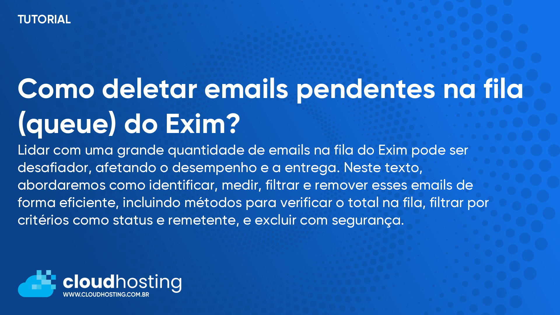 Como deletar emails pendentes na fila (queue) do Exim?