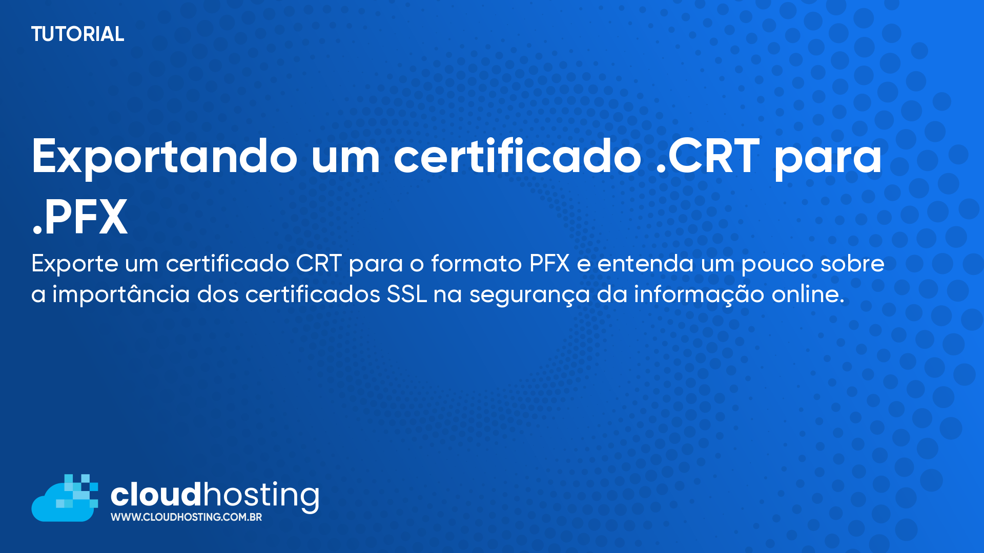 Exportando um certificado .CRT para .PFX